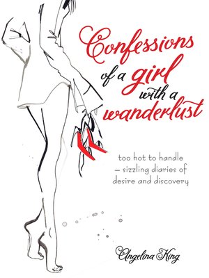 cover image of Confessions of a Girl with a Wanderlust